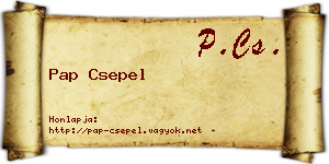 Pap Csepel névjegykártya